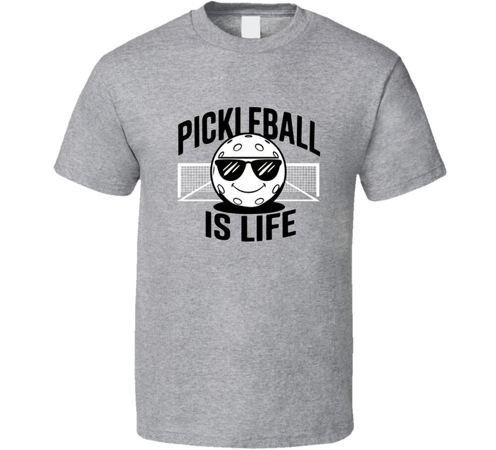 Pickleball Is Life Dude T-Shirt Fun & Cool Tee For Pickleball Lovers And Players