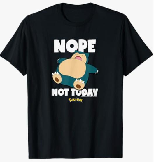 Pokémon Nope Not Today Snorlax T- Mens Funny Unisex T-Shirt M