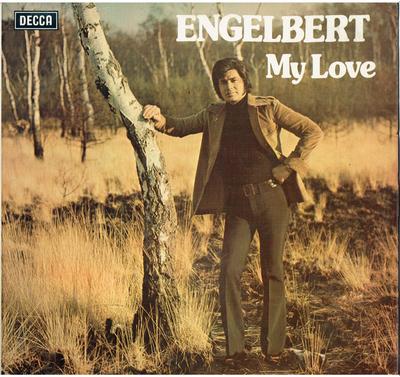 LP Skiva ENGELBERT HUMPERDINCK - My Love SKL5181 Decca 1974 UK Pop Begagnad
