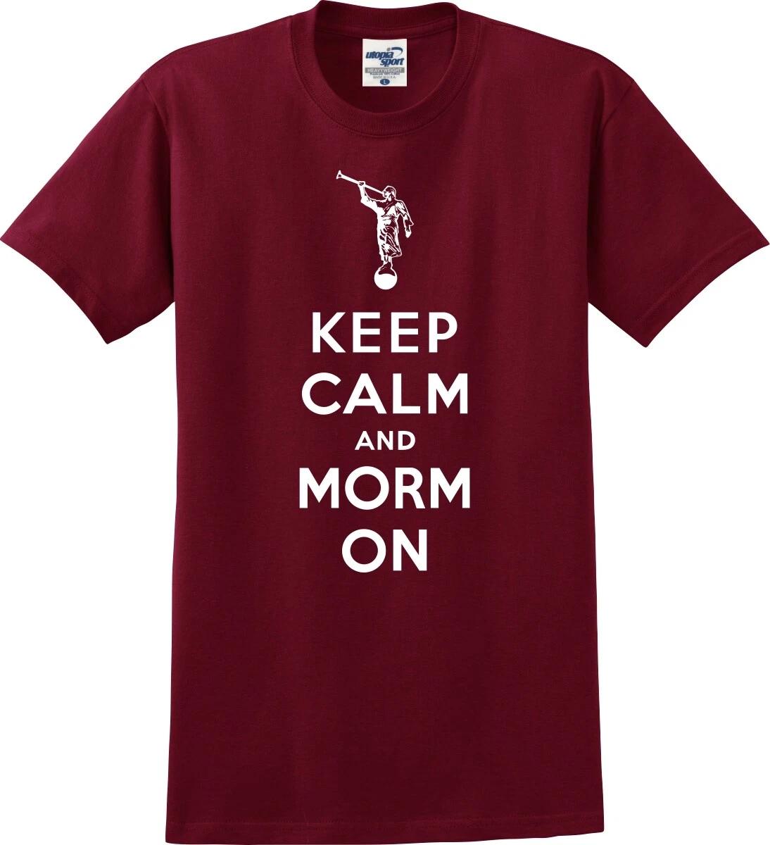 Keep Calm and Morm On Funny Mormon Unisex T shirt (S-5X) S