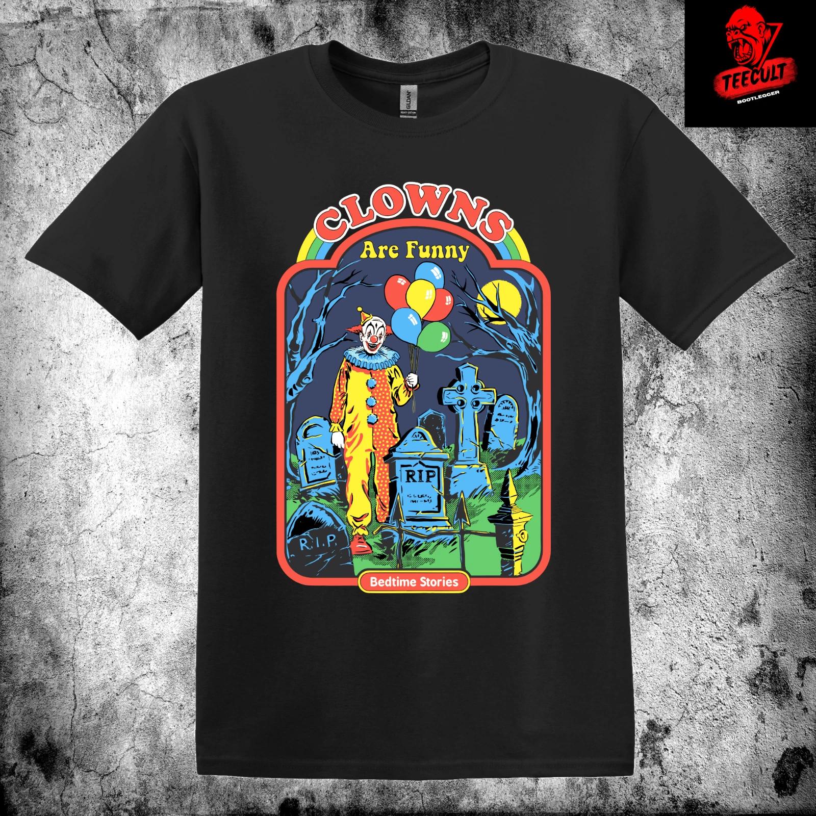 Men s and Women s T-shirts Clowns Are Funny Steven Rhodes Dark Humor Retro Horror XXXL