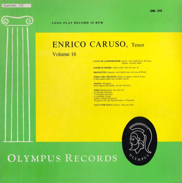 

LP Record ENRICO CARUSO Enrico Caruso Volume 16 ORL316 Olympus Records UK Classical Used