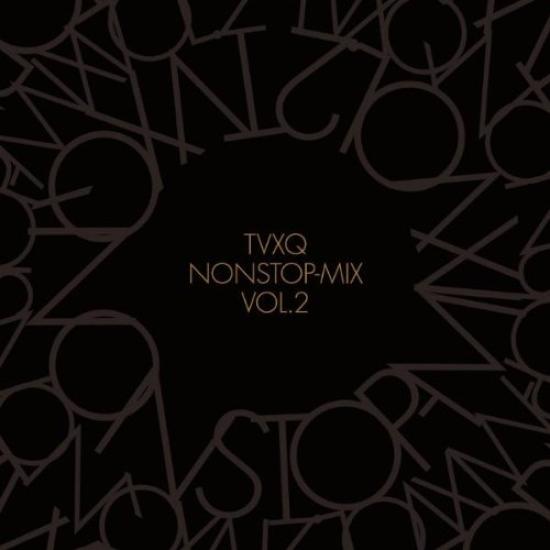 

TVXQ NONSTOP-MIX VOL.2