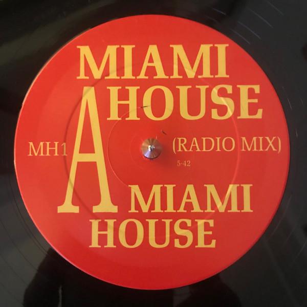 

12inch Record MIAMI HOUSE - Miami House MH1 Miami House Dance & Electronica Used