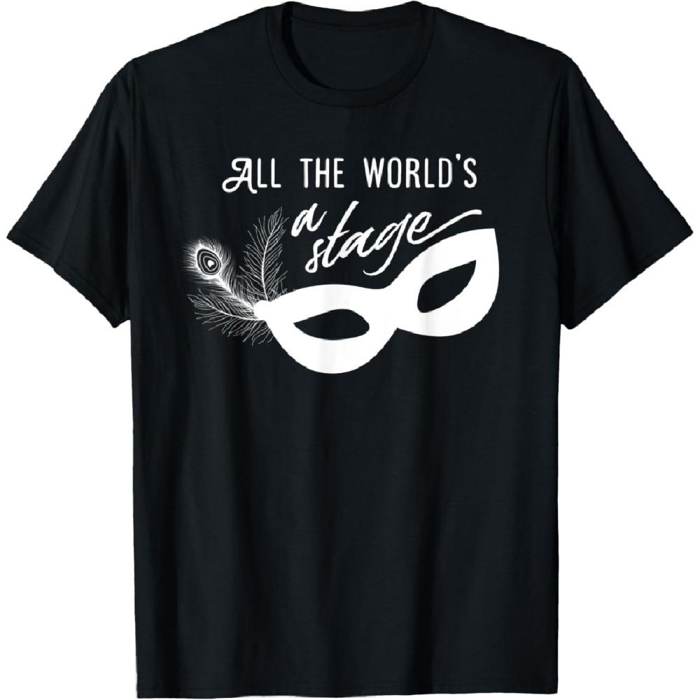 

All The World s A Stage - William Shakespeare - T-Shirt S