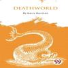 Deathworld by Harry Harrison Paperback Book 9789357277730