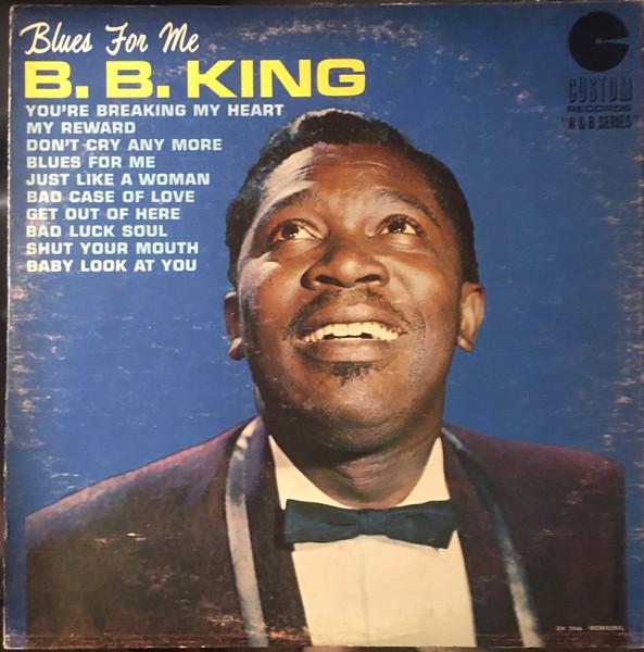 LP-пластинка BB. KING  Блюз для меня CM20462 Custom Records US Blues Б/у