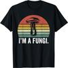 Ich bin ein Pilz T-Shirt Lustige Pilze Fun Guy Wortspiel Biologie Pilze T-Shirt