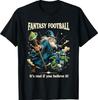 Fantasy Football Wizard Dragon Player Believe It Game Day T-Shirt
