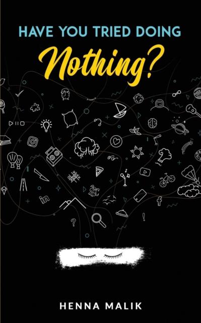 The Have You Tried Doing Nothing? Book