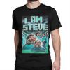 Novelty I am STEVE  T-Shirts Men O Neck 100% Cotton T Shirt  Chicken Jockey Short Sleeve Tees Birthday Present Tops