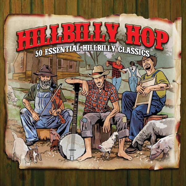

CD VARIOUS - Hillbilly Hop NOT2CD400 Not Now Music 2011 UK Country Used