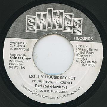 7inch Record RED RAT, HAWKEYE - Dolly House Secret NONE Shines Records 1997 Jamaica Reggae, Ska & Dub Used
