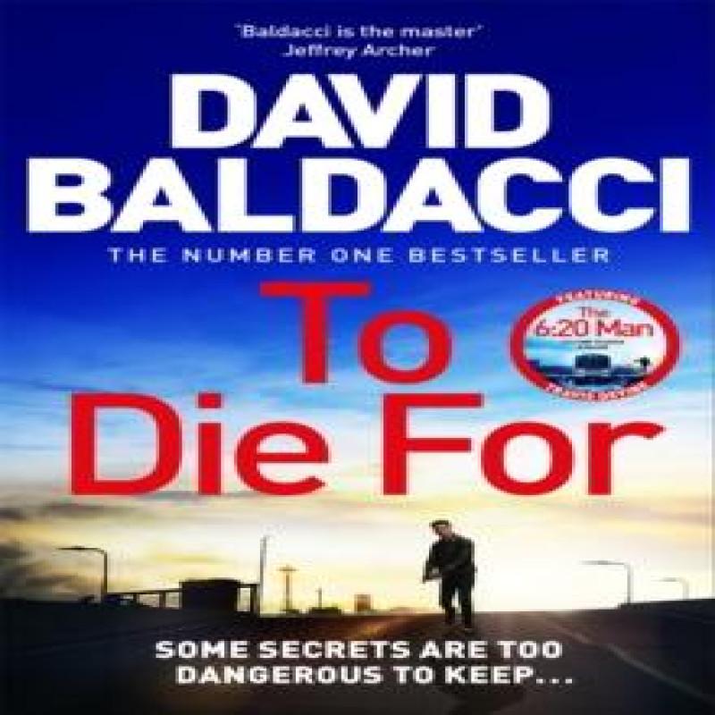 To Die For by David Baldacci Hardback Book 9781035035335