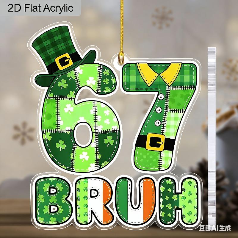 2D Flat, "BRUH" St. Patrick'S Day 67 Acrylic Decoration Sign, Green Shamrock Design, Suitable for wall Decoration, porch, Room, Villa, accents Home, H
