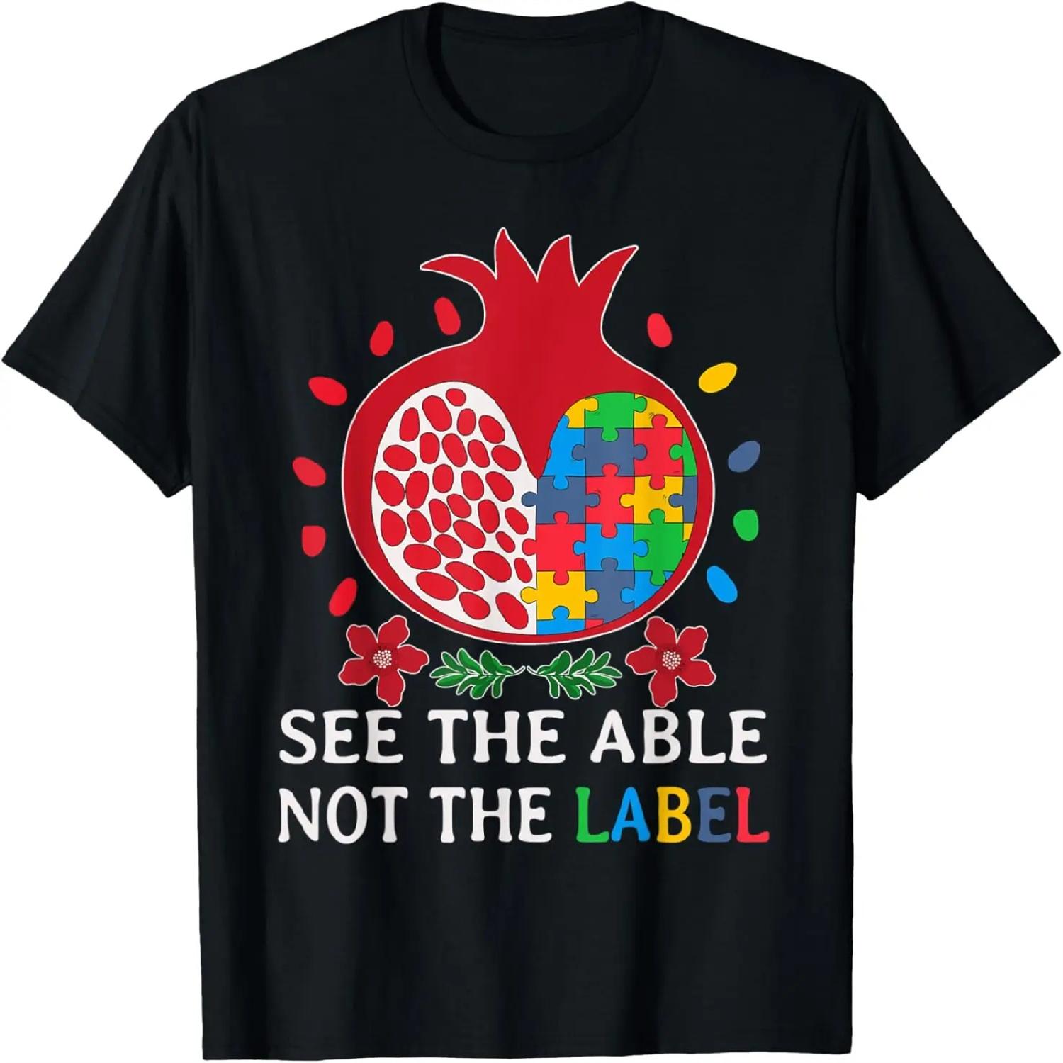 See The Able Not The Label Autism Awareness Day Pomegranate T-Shirt S