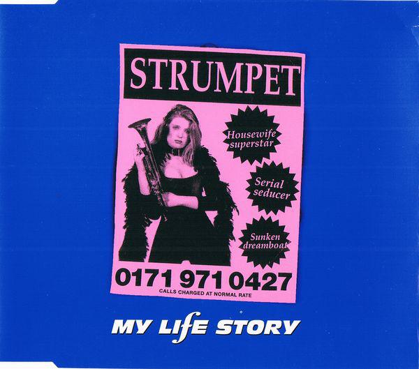 

CD MY LIFE STORY - Strumpet CDR6464,7243883 Parlophone 1997 UK Rock Used