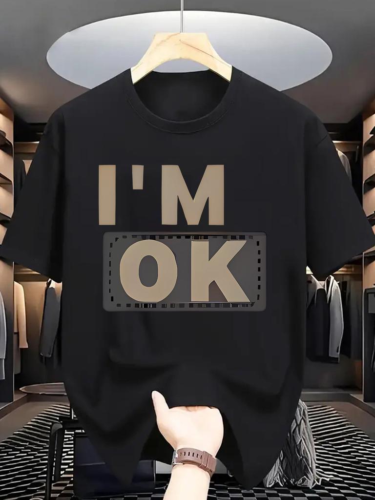 Trendy Slogan Print Unisex Short Sleeve Tshirt I M OK Film Border Text Design O Neck Tee Cool Attitude Male Street Fashion Tops