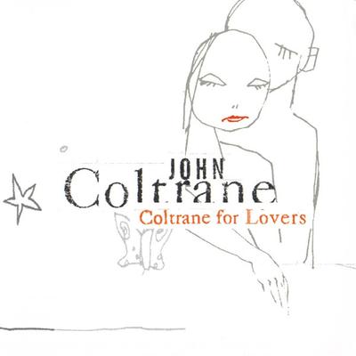 CD JOHN COLTRANE - Coltrane for Lovers  5493612 Impulse! 2001 Europe Jazz Used