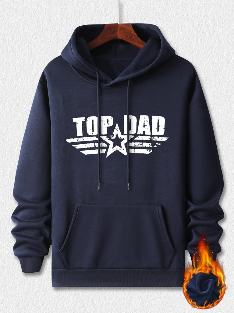 Men's hooded sweatshirt with TOP DAD pattern, printed fleece sweatshirt for autumn and winter.