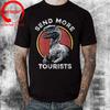 Jurassic Dinosaur Park Send More Tourists Raptor Graphic TShirt Dino No Internet Tops Shirt Tea Rex T Shirt Latest Unisex T Shirts