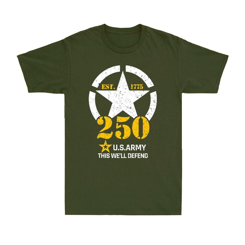 US Army 250th Anniversary Proud of America Est. 1775  Armed Forces Men s T-shirt Unisex T-Shirt S