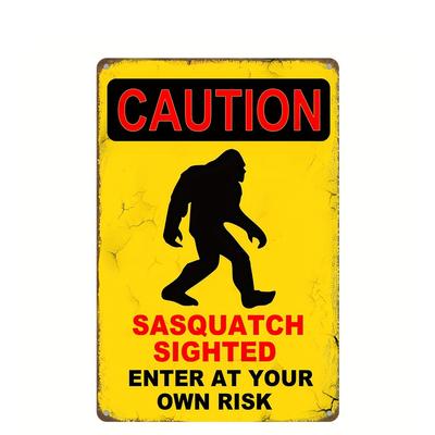 Predrilled Sasquatch Sighted Sign Caution Sighted Novelty Sign UV Printed Aluminum Wall Decor Predrilled We