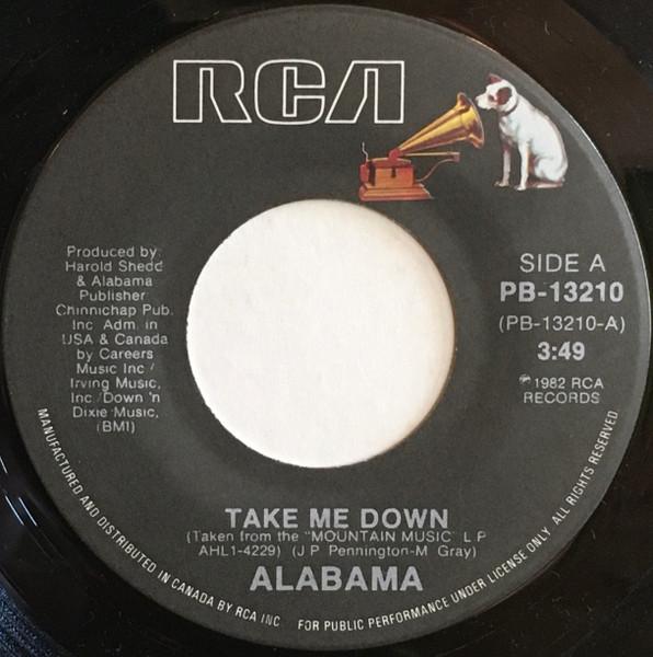 

7inch Record ALABAMA - Take Me Down PB13210 RCA 1982 Canada Country Used