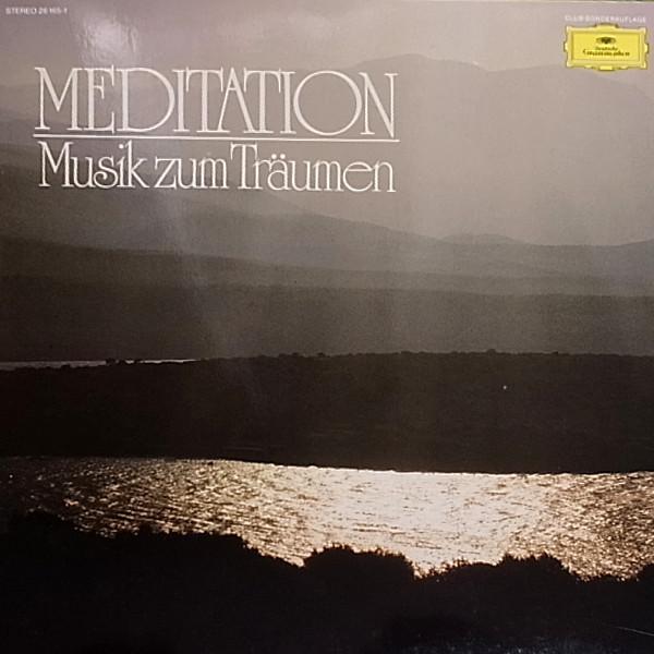 LP Record VARIOUS  Meditation  Music to Dream 261651 Deutsche Grammo Germany Classical Used