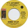 7inch Record JOHNNIE TAYLOR  Its September STN0226 Stax 1974 US CountryFolk Used
