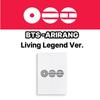 BTS ARIRANG Living Legend Ver.