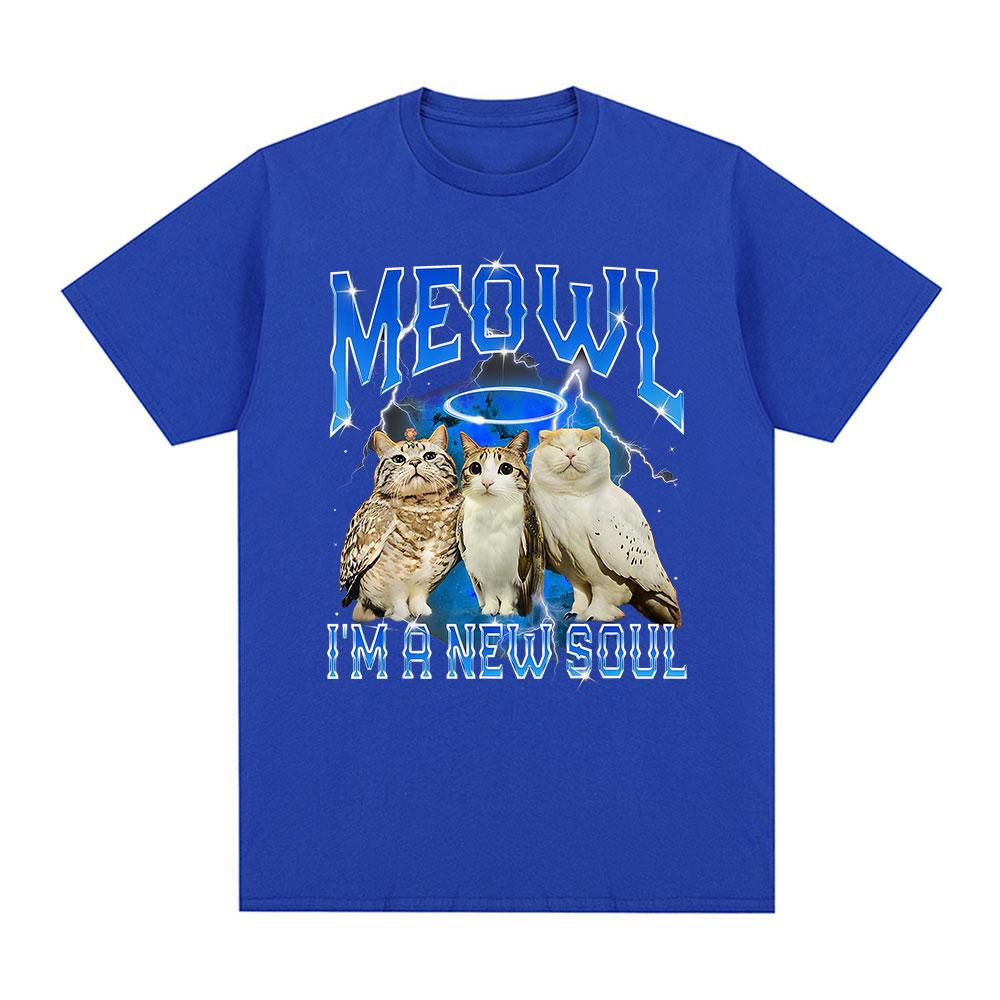 Meowl Cat Owl Funny Meme Im A New Soul Tshirts Mens Clothing Fashion Harajuku Short Sleeves Tees Cotton Summer T Shirts Tops