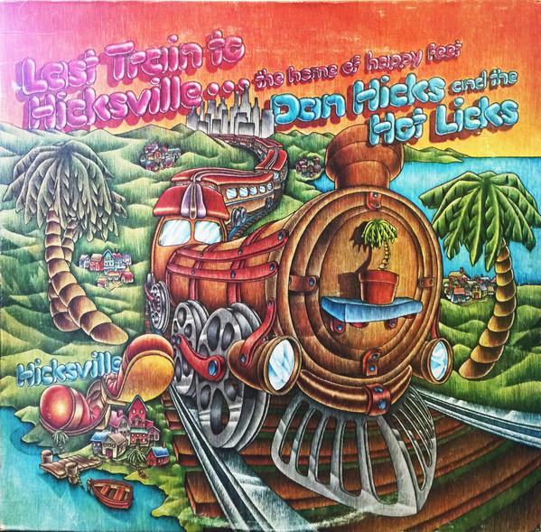 

LP Record DAN HICKS HIS HOT LICKS Last Train To Hicksville...The Home BTS51 Blue Thumb Reco 1974 Canada Rock Used