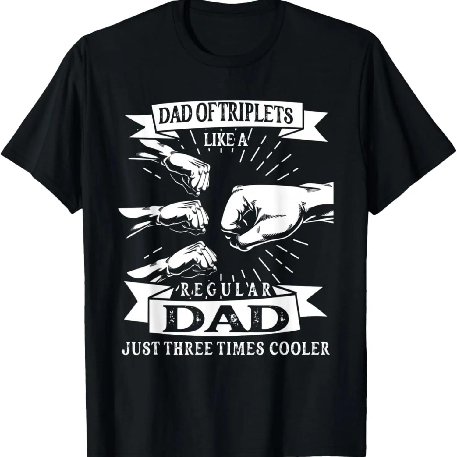 

Dad of Triplets Like A Regular DAD Father s Day Daddy Cute T-Shirt XXXXXL чорний