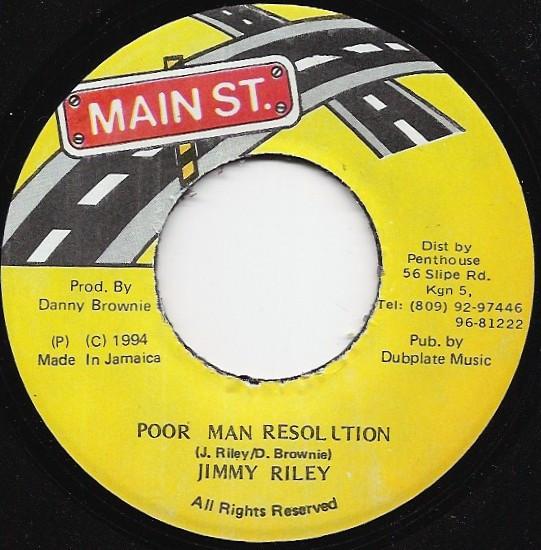 

7-дюймовая пластинка ДЖИММИ РАЙЛИ - Резолюция бедняка НИКАКОЙ Главная улица. 1994 Ямайка Регги, Ска и Даб Б/У