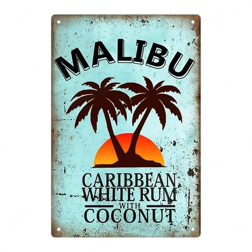 Vintage Retro Beer Wine  Whiskey Metal Poster  Malibu Tin Sign for Pub Club Bar Man Cave  Decorative Wall Plates Decor