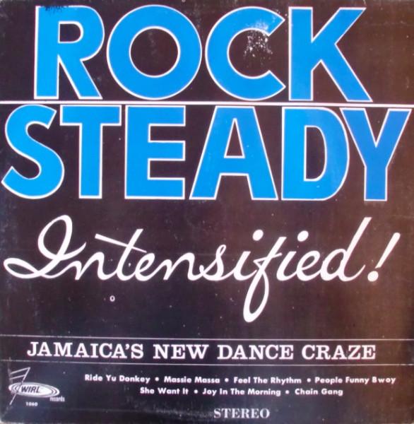 

LP Пластинка РАЗНЫЕ ИСПОЛНИТЕЛИ - Rock Steady Intensified 1060 WIRL Ямайка Регги, Ска и Даб Б/У