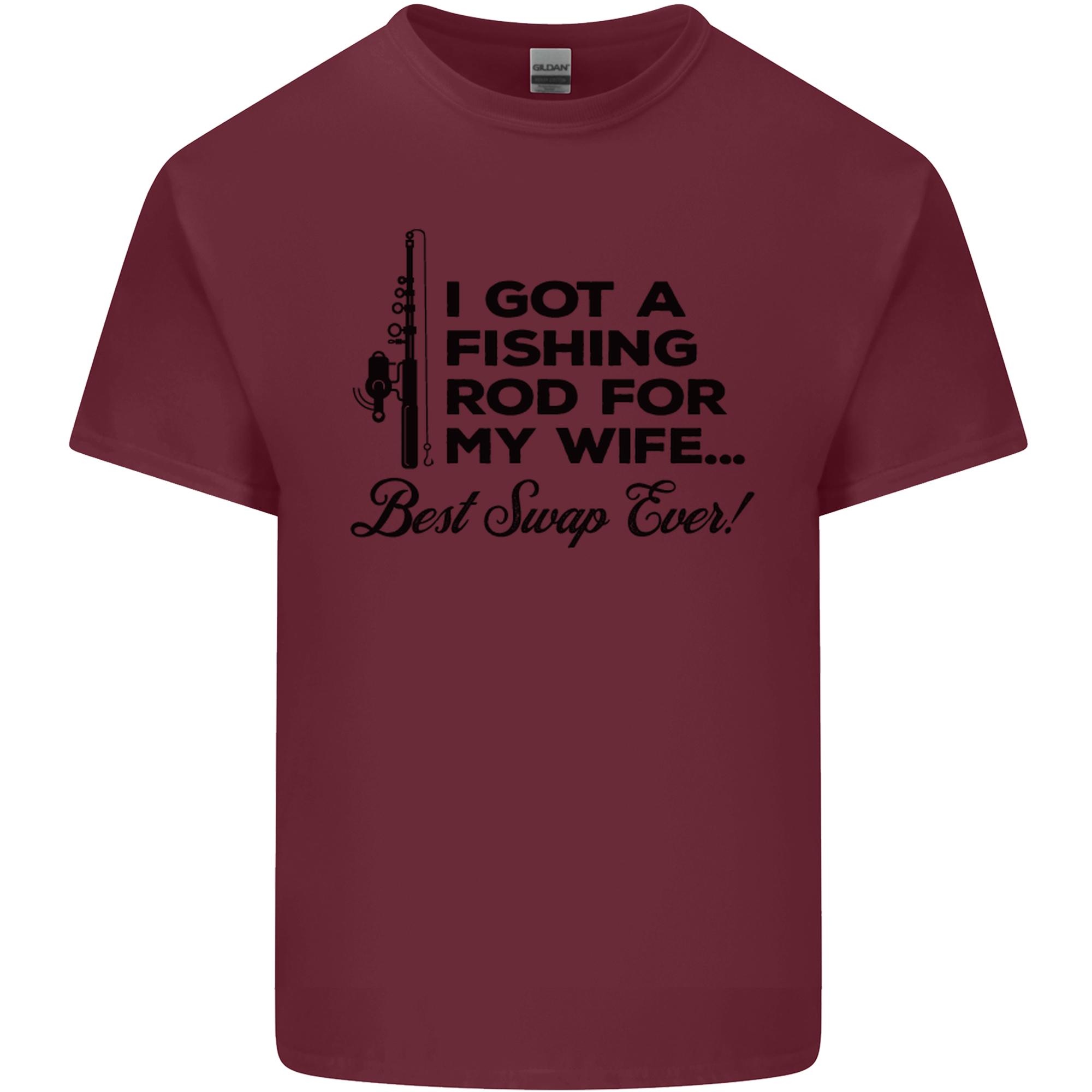 Fishing Rod for My Wife FisherUnisex Funny Unisexs Light Cotton TShirt S
