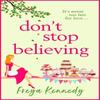 Dont Stop Believing by Freya Kennedy Paperback Book 9781838899431