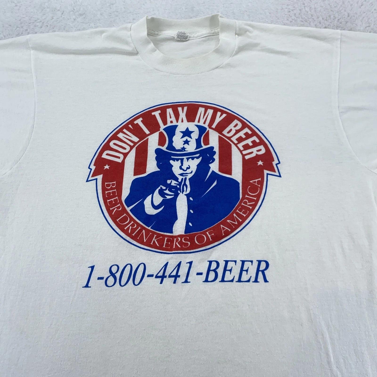 Vintage Don t Tax My Beer Shirt Mens Large White Beer Drinkers of America 90s XL