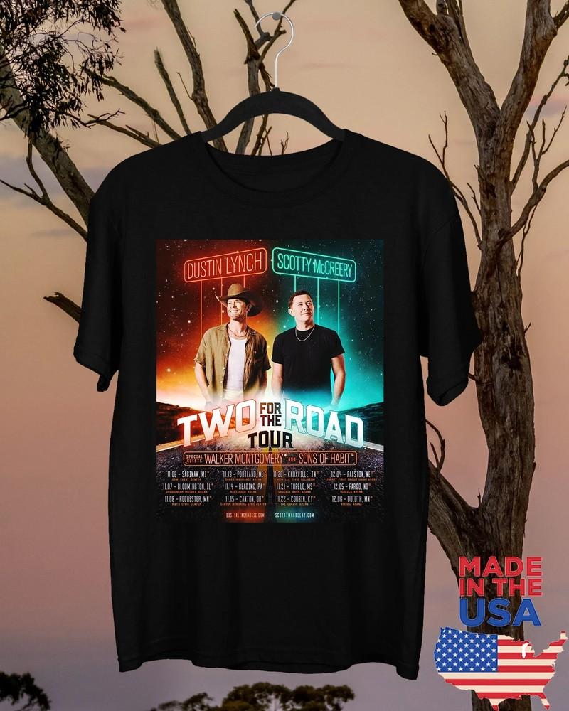 

Dustin Lynch Scotty McCreery Two For The Road039 Tour T Shirt Full Size S-5XL Unisex T-Shirt M