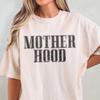 Mother Hood Shirt, Motherhood Comfort Colors T-Shirt Gift For Mothers, Oversized Mom Shirt, Plus Size Vintage Mama Tshirt, Cool Mom Club