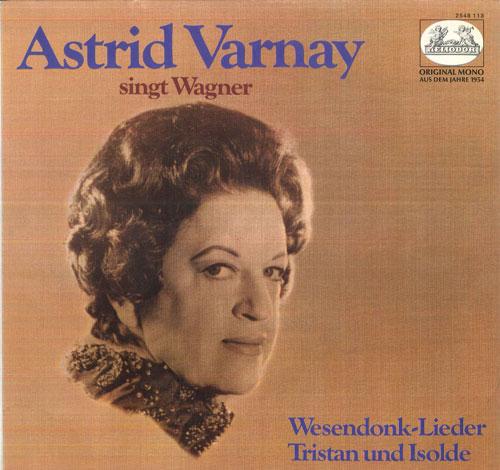 

LP Record ASTRID VARNAY, LEOPOLD LUDWIG, HERM - Wagner Wesendonk - Lieder / Tristan 2548113 HELIODOR Germany Classical Used