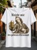 Golden Barley Juice Baroque Nobleunisex Holding Beer Glass With Reicht Mir Den Goldenen Gerstensaft Unisex All Tshirt