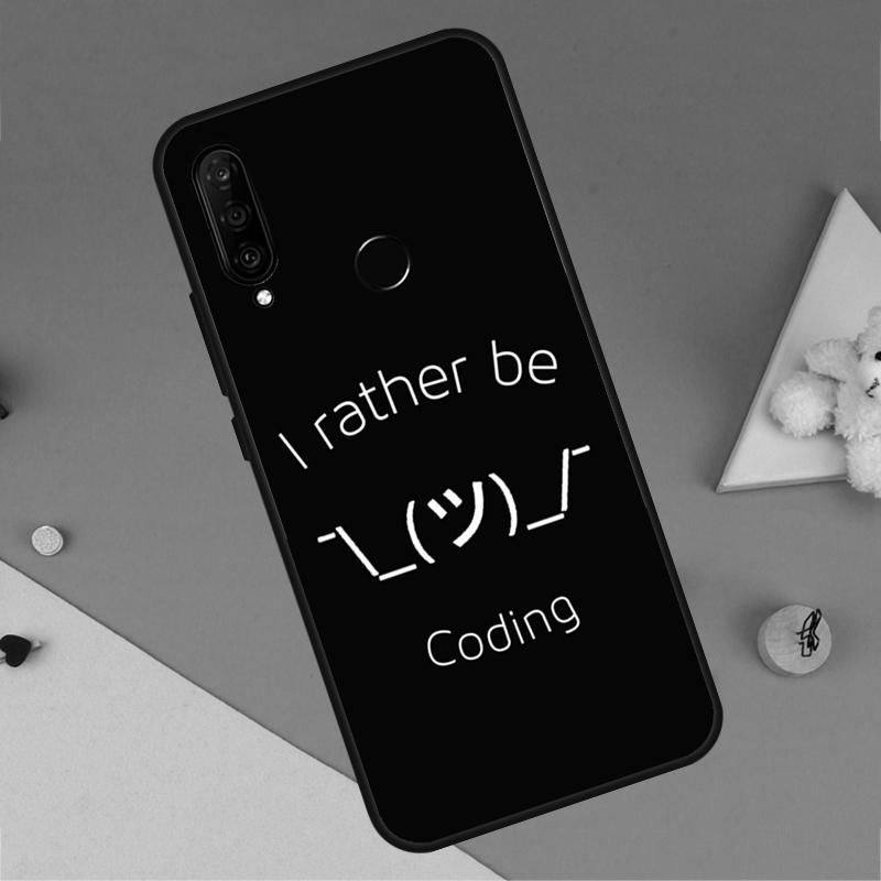 Programming Coding For Huawei P30 P40 Lite P60 Pro Nova 7i 8i 11i 12i 12s 10 9 SE Y90 Y60 Y70 Y72 Y61 Y91 Case