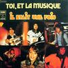 7inch Record IL TAIT UNE FOIS  Toi Et La Musique 2C01014312 Path 1976 France Rock Used