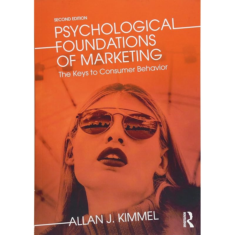 Psychological Foundations of Marketing - This