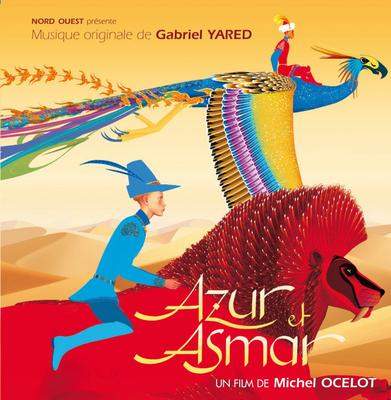 CD GABRIEL YARED - Azur Et Asmar (Bande Originale Du F U318125 Naïve 2006 France Children's Used