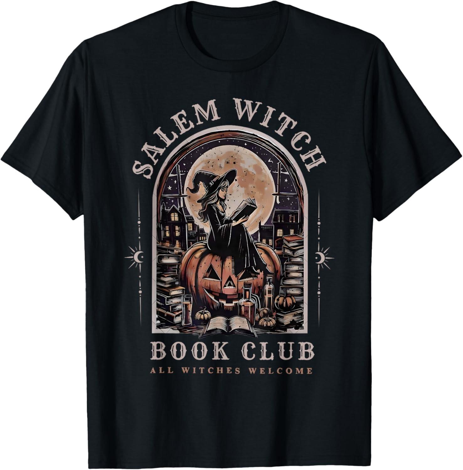 Salem Witch Book Club All Witches Welcome Spooky Halloween  unisex T-Shirt Mens Womens Tees Top 2XL