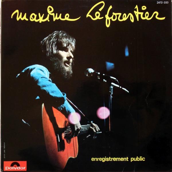 

LP Record MAXIME LE FORESTIER Enregistrement Public 2473033 POLYDOR 1974 France Pop Used